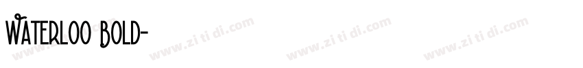Waterloo Bold字体转换